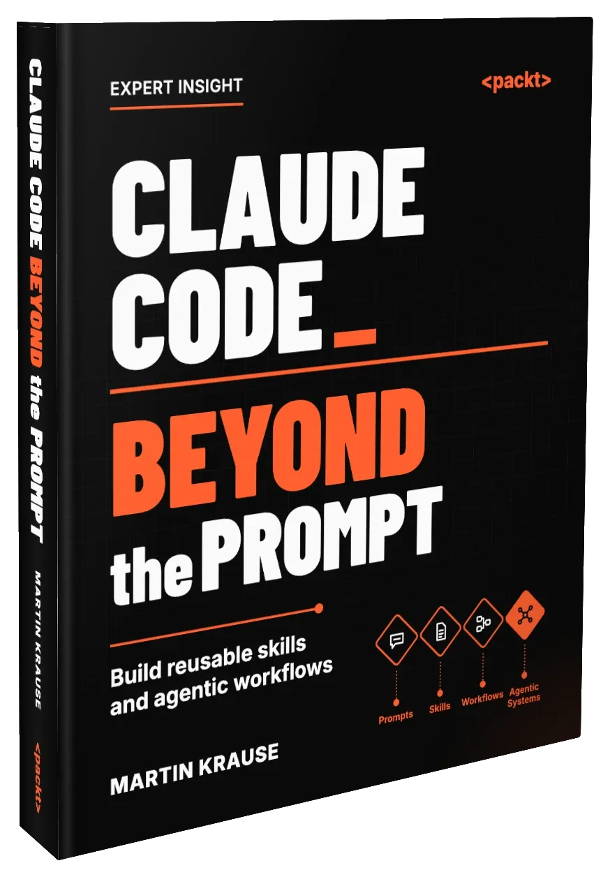 Cover of Claude Code Beyond the Prompt by Martin Krause